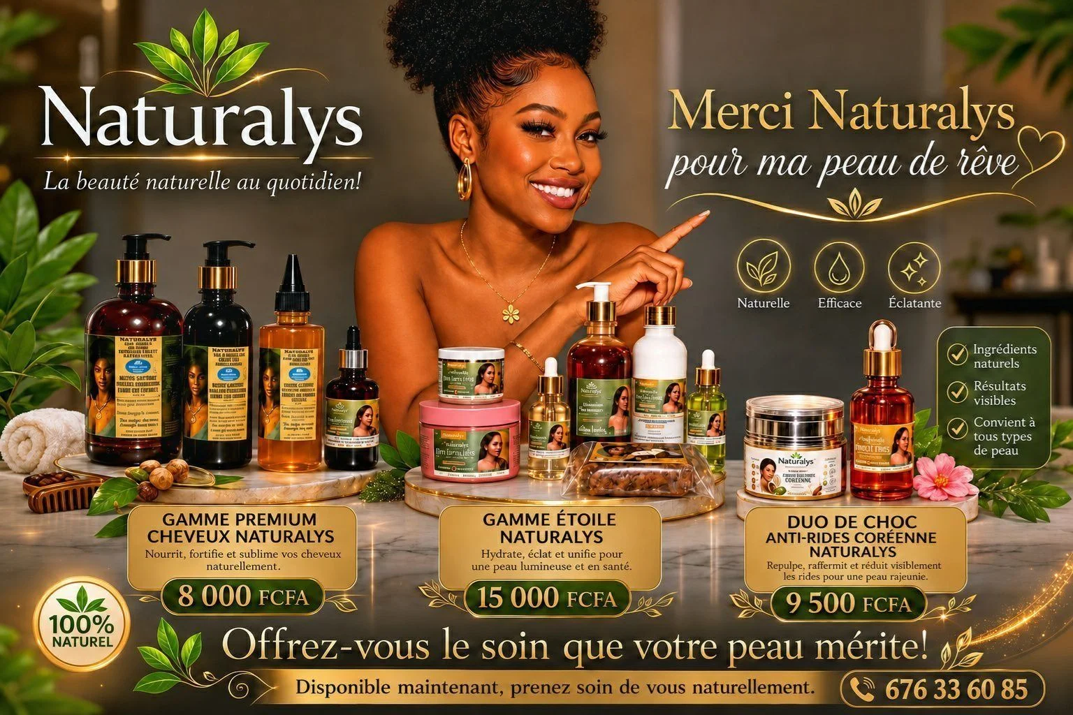 Naturalys couvre tous vos besoins de beauté. 
