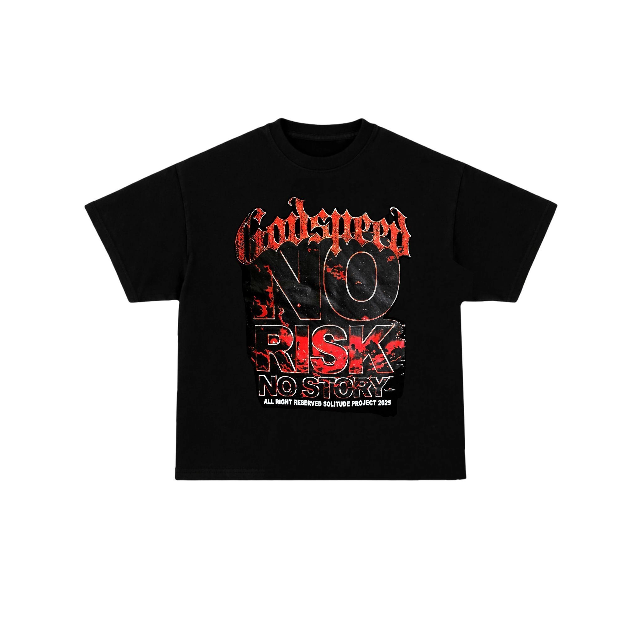 Godspeed No Risk No Story TEE