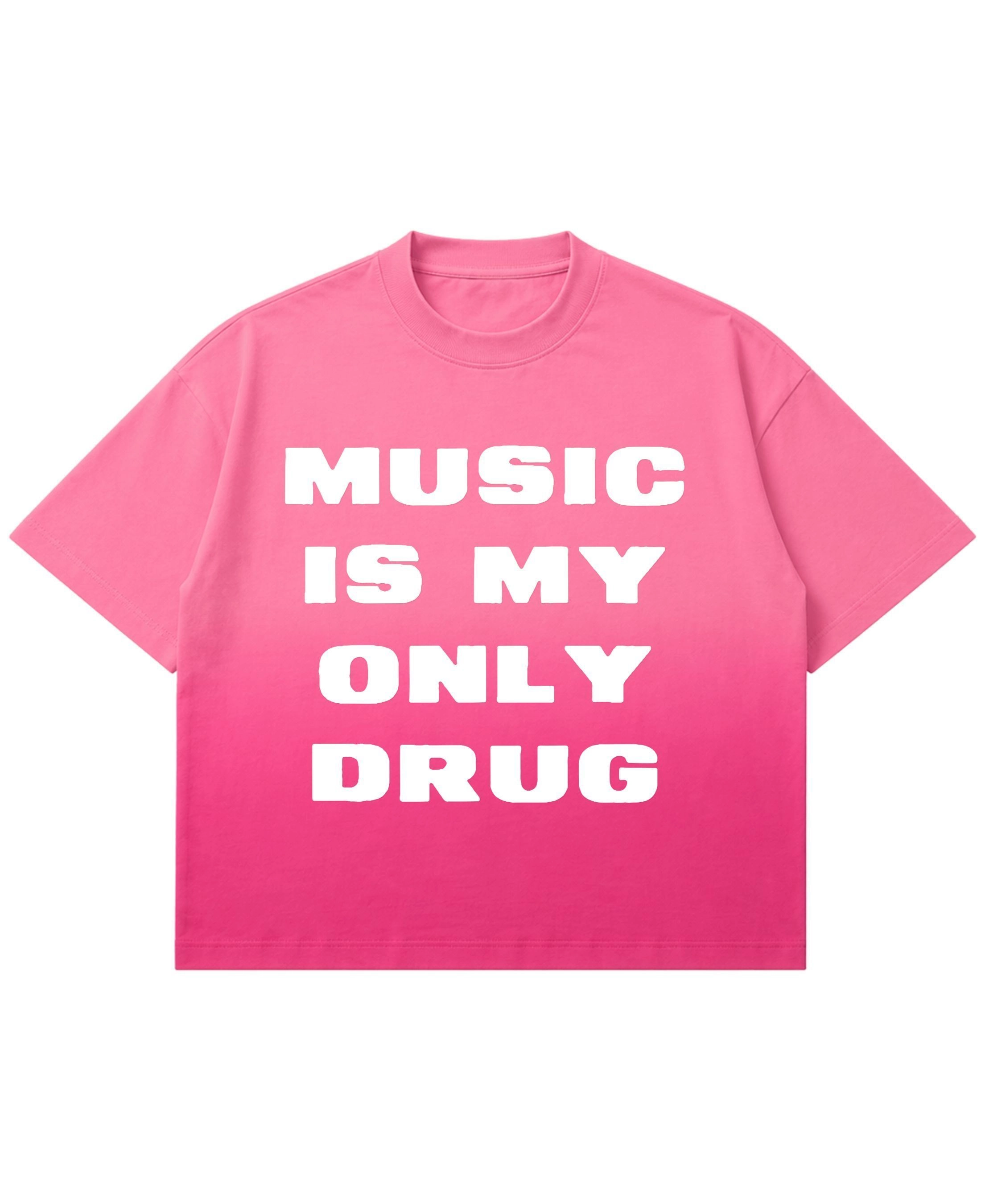 MUSIC IS MY ONLY DRUG 1