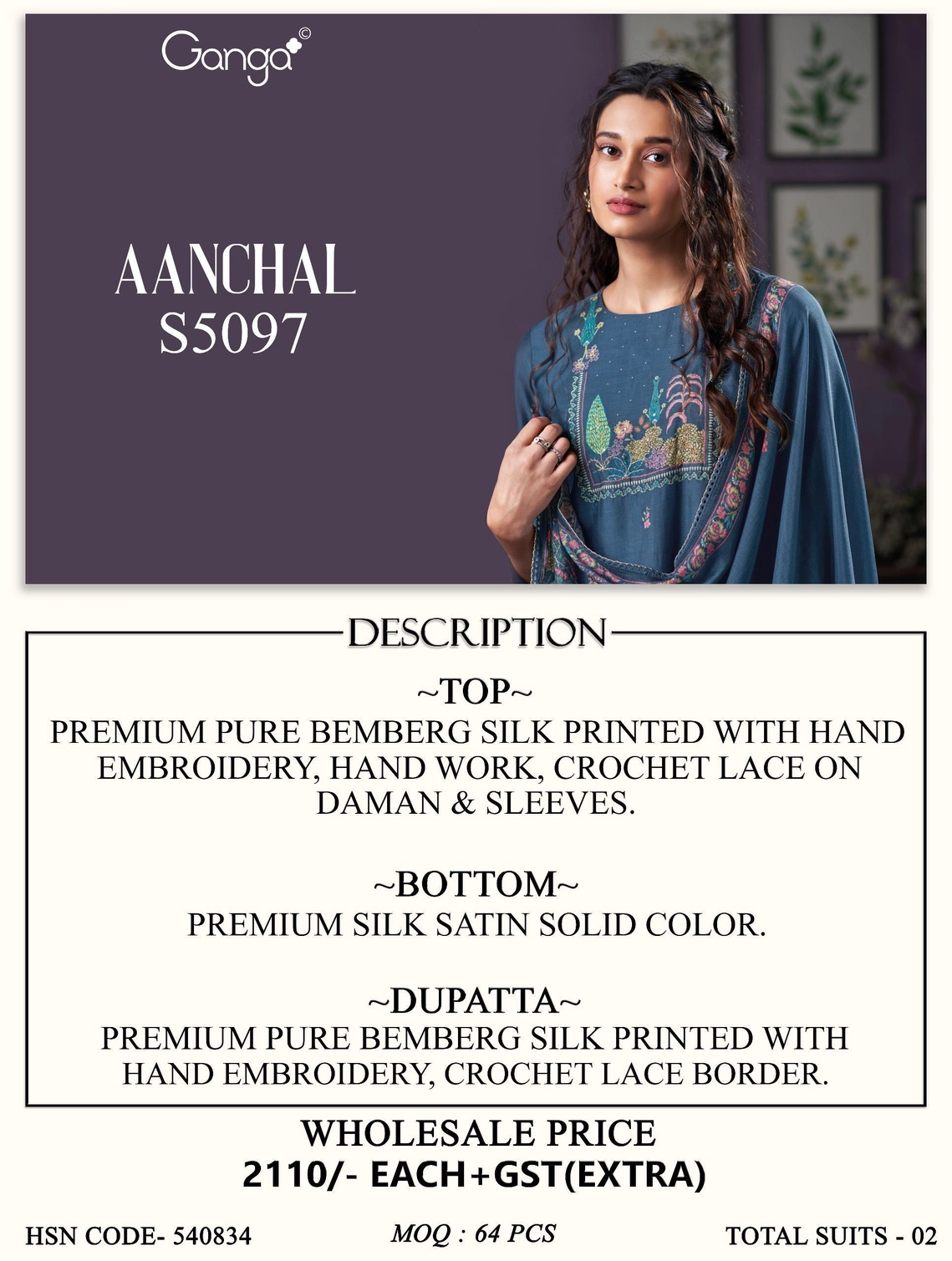 Ganga-AANCHAL
S5097(Rs.2110 per piece: total 2 piece) 6