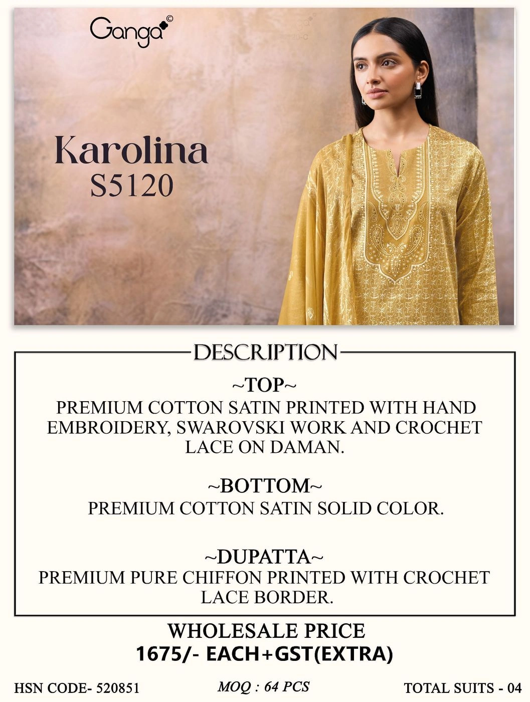 Ganga-Karolina
S5120(Rs.1675 per piece: total 4 piece) 10