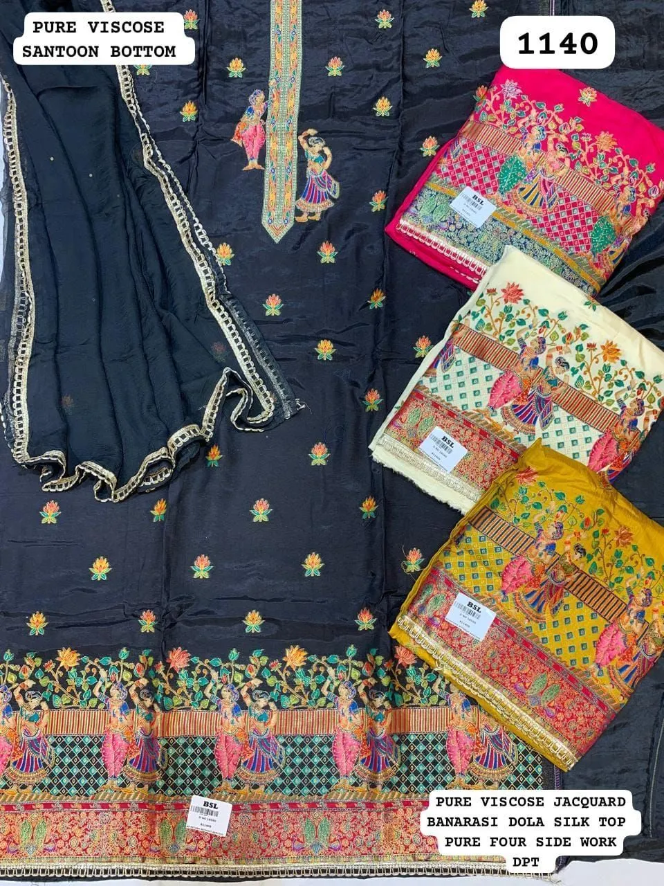 PURE VISCOSE JACQUARD
BANARASI DOLA SILK TOP
PURE FOUR SIDE WORK
DPT(Rs.1140 per piece: total 4 piece)