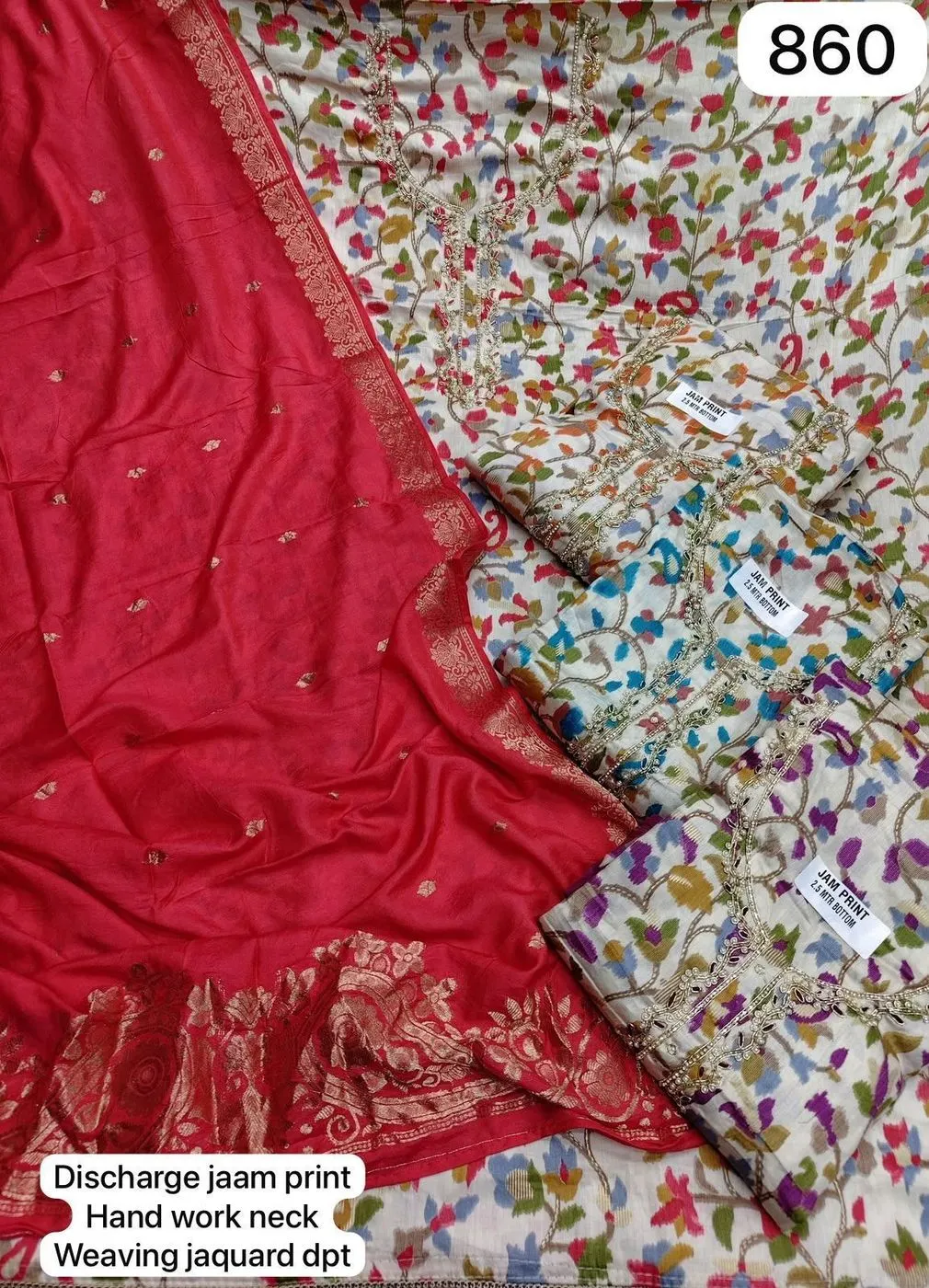 Discharge jaam print
Hand work neck
Weaving jacquard dpt(Rs.860 per piece: total 4 piece)