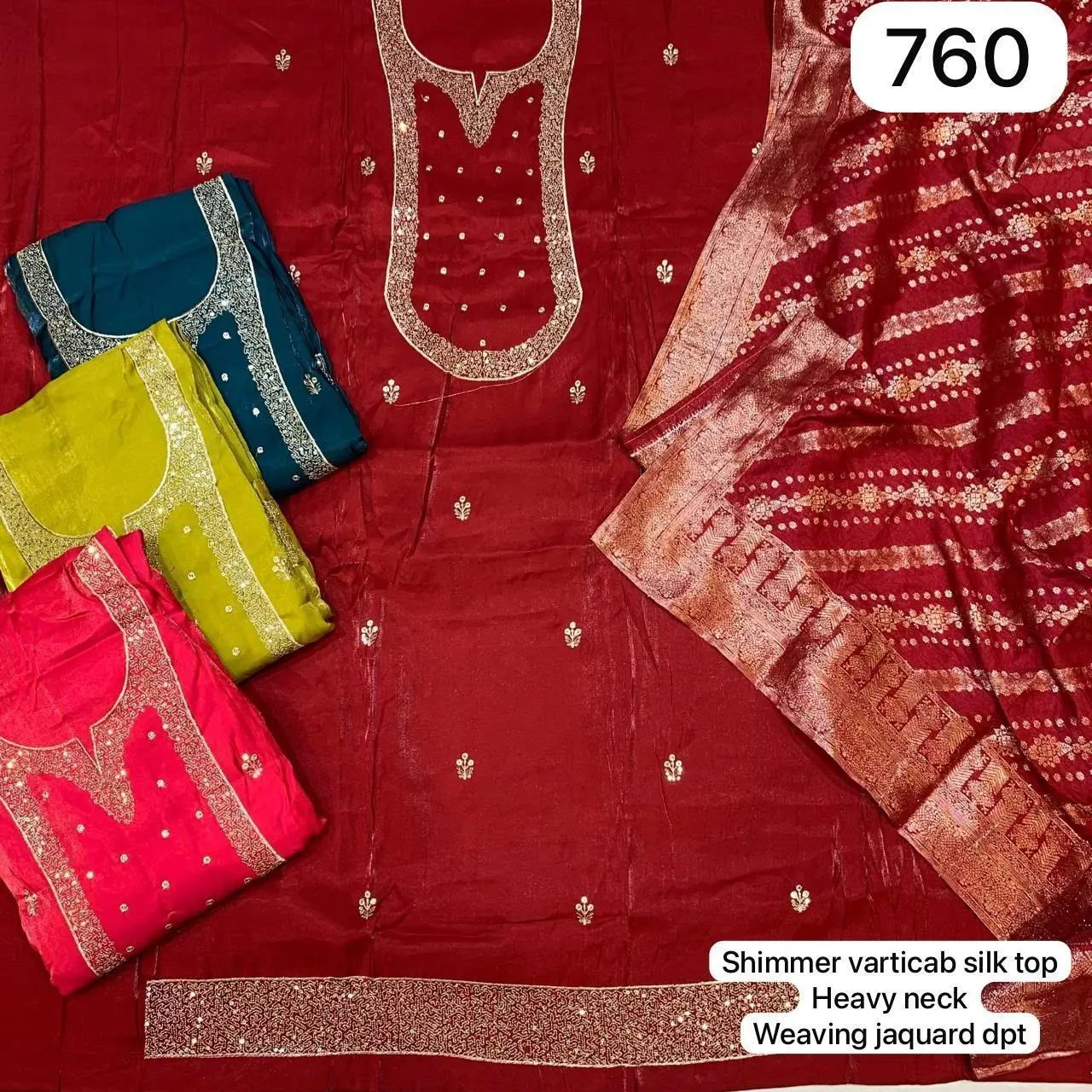 Shimmer varticab silk top
Heavy neck
Weaving jaquard dpt(Rs.760 per piece: total 4 piece)