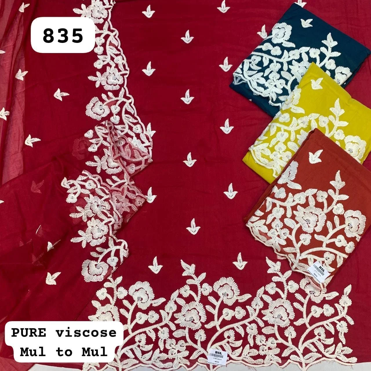 PURE viscose
Mul to Mul(Rs.835 per piece: total 4 piece)