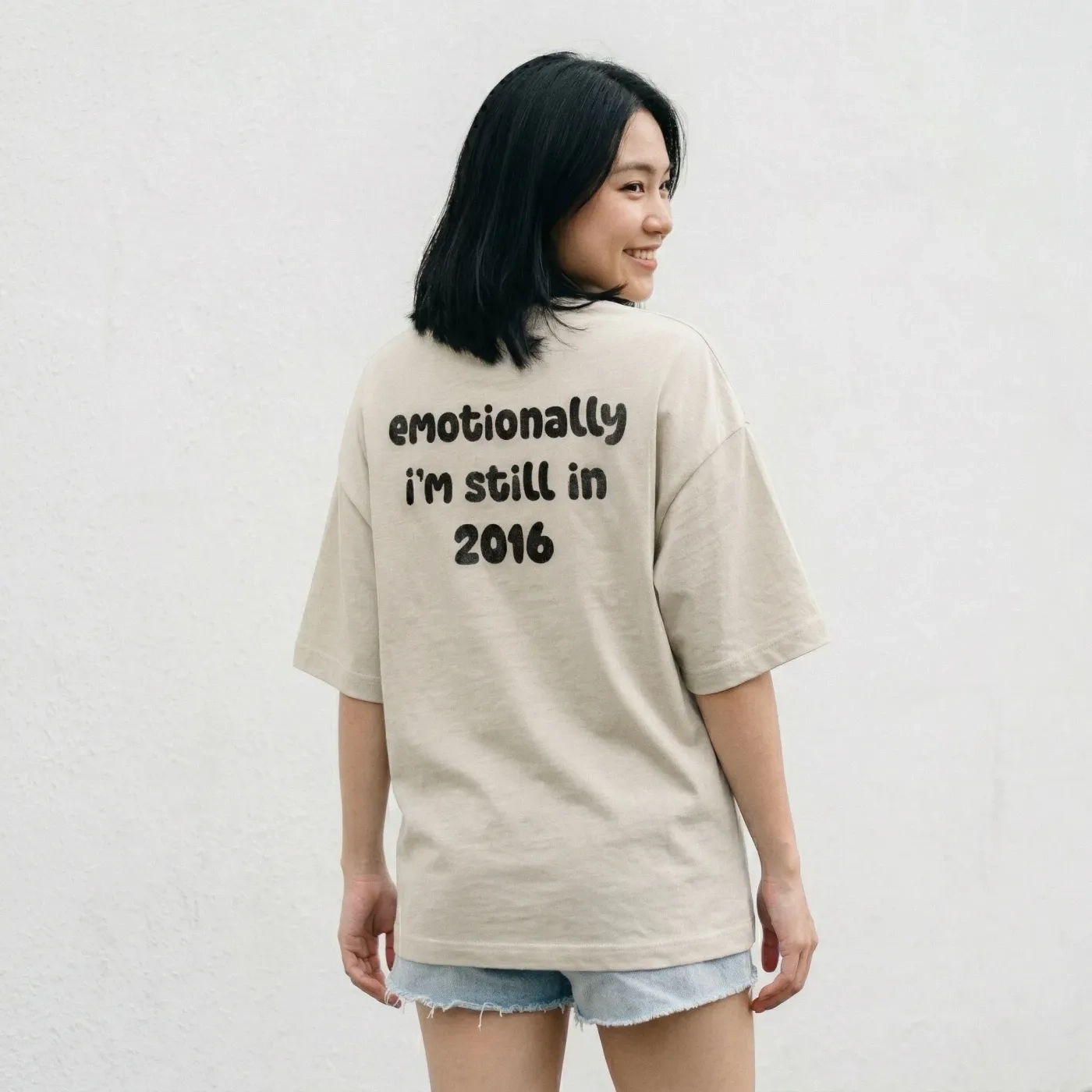 'Emotionally I'm Still In 2016' Oversized T-shirt 2